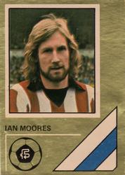 1978 FKS Publishers Soccer Stars Golden Collection #275 Ian Moores Front