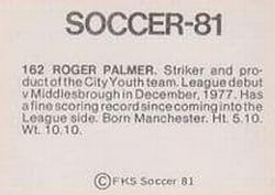 1980-81 FKS Publishers Soccer-81 #162 Roger Palmer Back