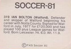 1980-81 FKS Publishers Soccer-81 #319 Ian Bolton Back
