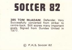 1981-82 FKS Publishers Soccer 82 #385 Tom McAdam Back