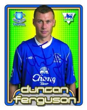 2004-05 Merlin F.A. Premier League 2005 #249 Duncan Ferguson Front
