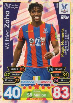 2017-18 Topps Match Attax Premier League Extra - Magic Moments #MM6 Wilfried Zaha Front