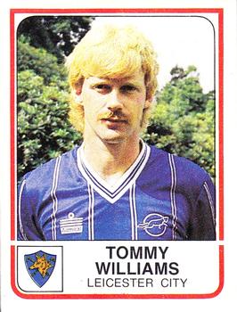 1983-84 Panini Football 84 (UK) #105 Tommy Williams Front
