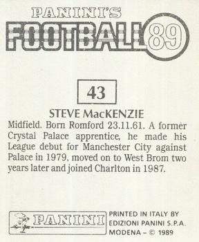 1988-89 Panini Football 89 (UK) #43 Steve MacKenzie Back