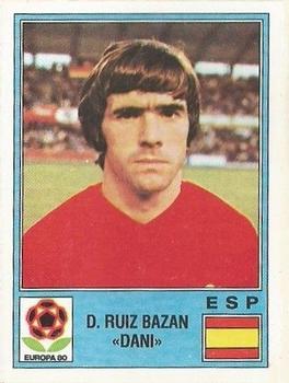 1980 Panini UEFA Europa Stickers #190 D. Ruiz Bazan 