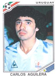 1986 Panini World Cup Stickers #323 Carlos Aguilera Front