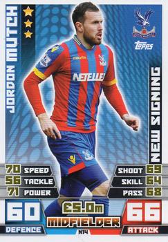 2014-15 Topps Match Attax Premier League Extra - New Signing #N14 Jordon Mutch Front