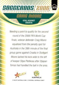 2006 Select A-League - Socceroos #SR29 Craig Moore Back