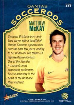 2009-10 Select A-League - Socceroos #S29 Matthew McKay Back