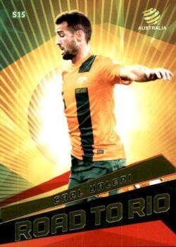 2013-14 SE Products A-League & Socceroos - Road to Rio #S15 Carl Valeri Front