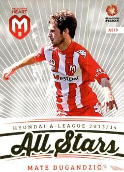 2013-14 SE Products A-League & Socceroos - All Stars #AS19 Mate Dugandzic Front