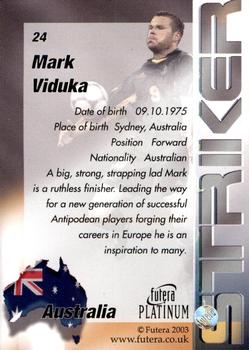 2003 Futera Platinum World Football #24 Mark Viduka Back