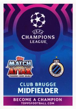 2019 Topps Match Attax UEFA Champions League Road To Madrid 19 #108 Ruud Vormer / Mats Rits / Hans Vanaken Back