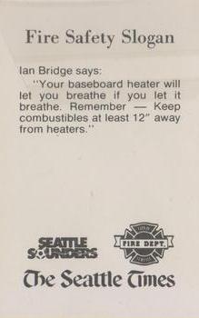 1980 Seattle Times/City of Seattle Fire Department Seattle Sounders #NNO Ian Bridge Back