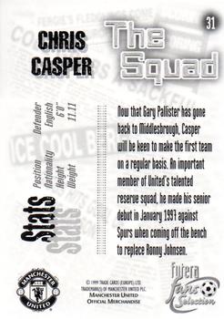 1999 Futera Manchester United Fans' Selection - Foil #31 Chris Casper Back