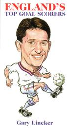 2002 Philip Neill England's Top Goal Scorers #2 Gary Lineker Front