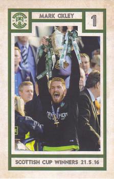 2016-17 Hibernian FC Scottish Cup Winners 2015-16 #NNO Mark Oxley Front