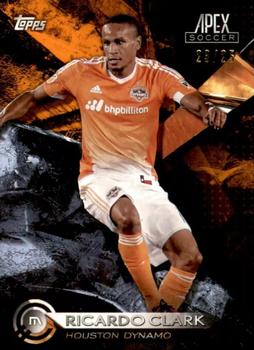 2016 Topps Apex MLS - Orange #84 Ricardo Clark Front
