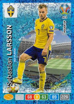 2020 Panini Adrenalyn XL UEFA Euro 2020 Preview #413 Sebastian Larsson Front