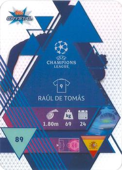 2019-20 Topps Crystal UEFA Champions League #89 Raúl de Tomás Back