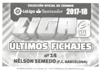 2017-18 Panini LaLiga Santander Este Stickers - Últimos Fichajes #14 Nélson Semedo Back