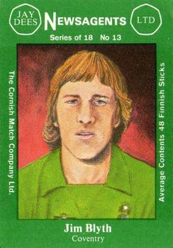 1978 Cornish Match Company Footballers (Series 1) #13 Jim Blyth Front