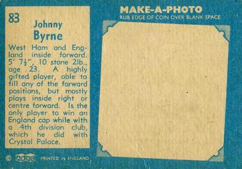 1963 A&BC Footballers #83 Johnny Byrne Back