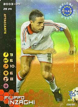 2003-04 Wizards Football Champions Italy #u36 Filippo Inzaghi Front