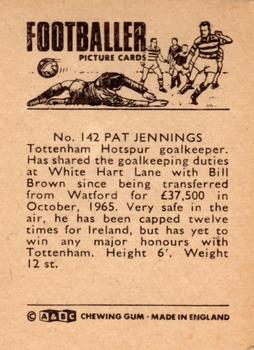 1966-67 A&BC Footballers #142 Pat Jennings Back