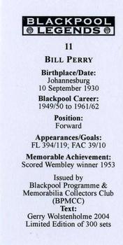 2004 BPMCC Blackpool Legends #11 Bill Perry Back