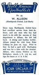 1938 John Sinclair Well Known Footballers (North Eastern Counties) #49 Bill Allison Back
