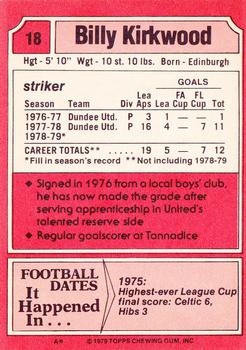 1979-80 Topps Footballers (Scottish, Red backs) #18 Billy Kirkwood Back
