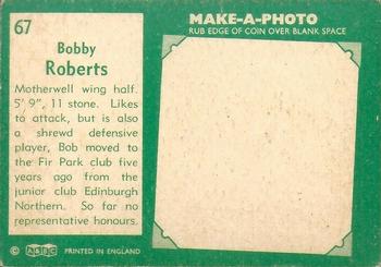 1963-64 A&BC Footballers (Scottish) #67 Bobby Roberts Back