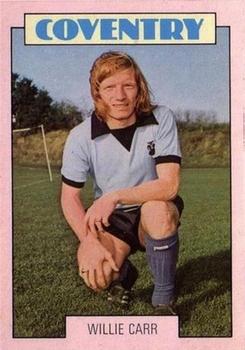 1973-74 A&BC Footballers (Scottish, Red backs) #136 Willie Carr Front