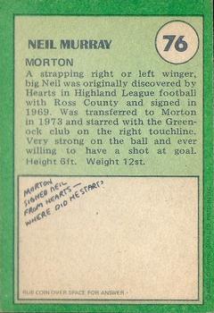 1974-75 A&BC Footballers (Scottish, Green backs) #76 Neil Murray Back