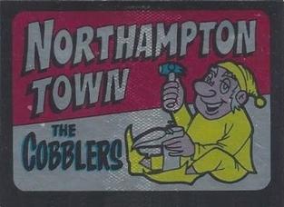 1968-69 A&BC Chewing Gum - Team Nicknames #NNO Northampton Town - The Cobblers Front