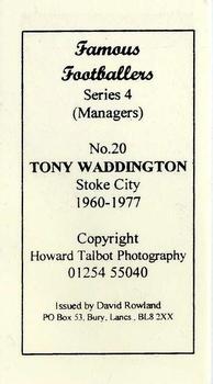 1999 David Rowland Famous Footballers Series 4 (Managers) #20 Tony Waddington Back