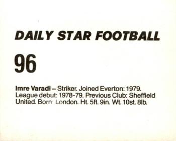 1980-81 Daily Star Football #96 Imre Varadi Back
