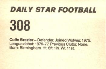 1980-81 Daily Star Football #308 Colin Brazier Back