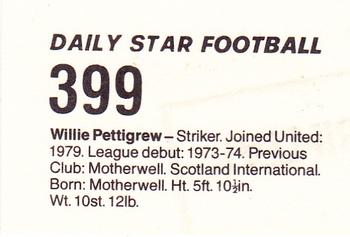 1980-81 Daily Star Football #399 Willie Pettigrew Back