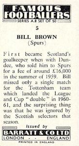 1961 Barratt & Co. Famous Footballers (A9) - A8 Misprint #5 Bill Brown Back