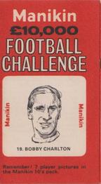 1969 J.R. Freeman Manikin Football Challenge #19 Bobby Charlton Front