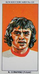 1978-79 The Sun Soccercards #110 Kazimierz Lubanski Front