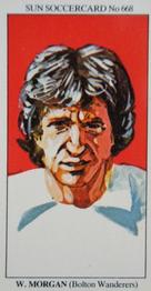 1978-79 The Sun Soccercards #668 Willie Morgan Front