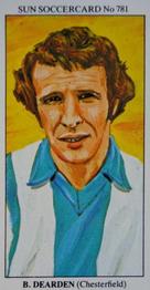 1978-79 The Sun Soccercards #781 Bill Dearden Front