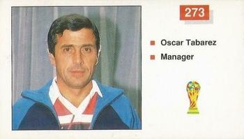 1990 Merlin The World Cup Sticker Collection Italia 1990 #273 Oscar Tabarez Front