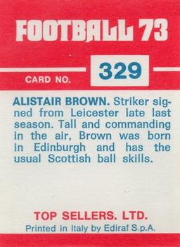 1972-73 Panini Top Sellers #329 Alistair Brown Back
