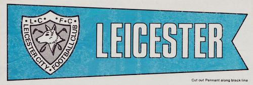 1968-69 A&BC Chewing Gum - Team Pennants #NNO Leicester City Front