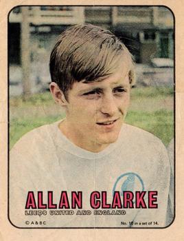 1970 A&BC Footballers pin-ups #10 Allan Clarke Front
