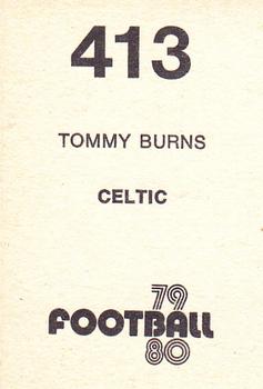 1979-80 Transimage Football Stickers #413 Tommy Burns Back